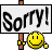 :sorry